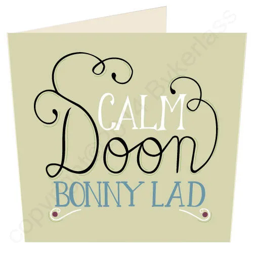 Calm Doon Bonny Lad Card (CD6)