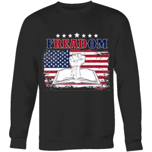 Freadom Sweatshirt