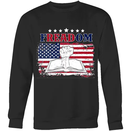 Freadom Sweatshirt